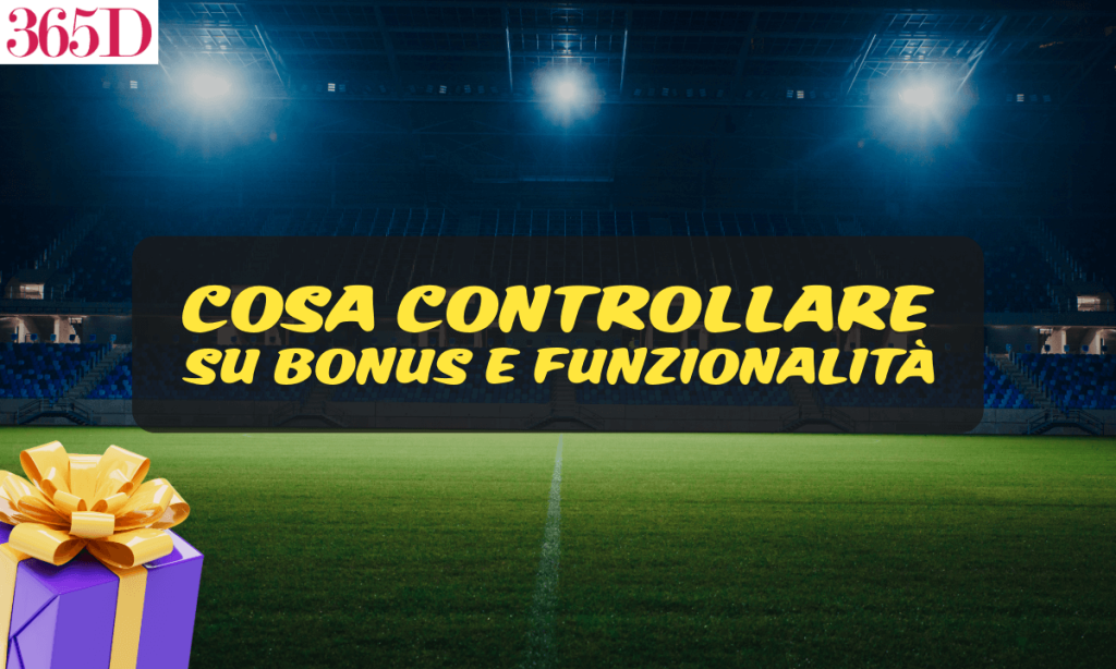 banner 365it Cosa controllare su bonus e funzionalità